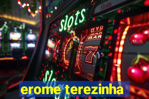 erome terezinha